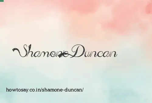 Shamone Duncan