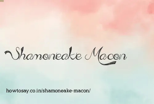 Shamoneake Macon