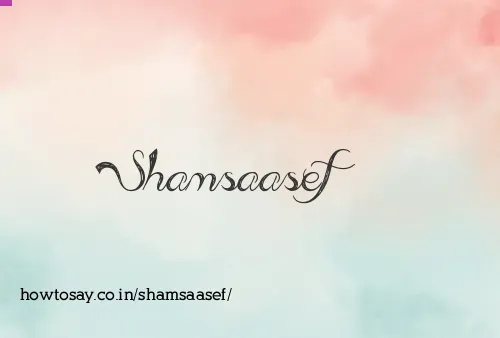 Shamsaasef