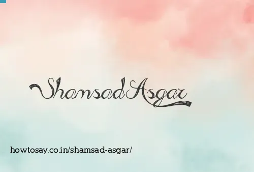 Shamsad Asgar