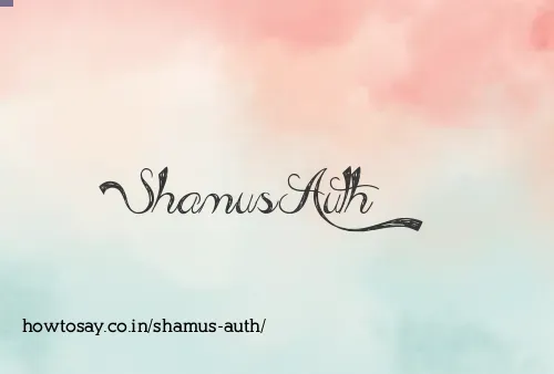Shamus Auth