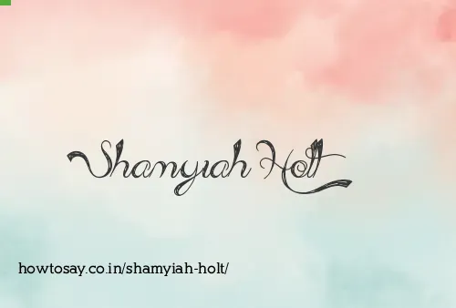 Shamyiah Holt