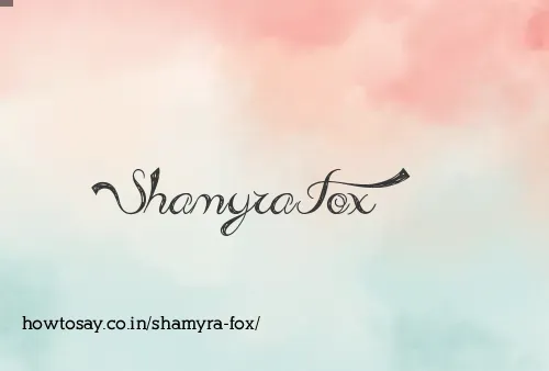 Shamyra Fox
