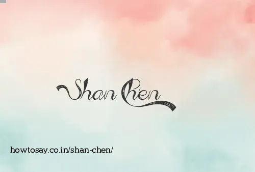 Shan Chen