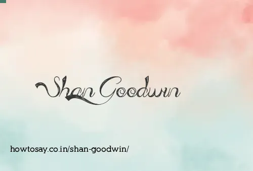 Shan Goodwin
