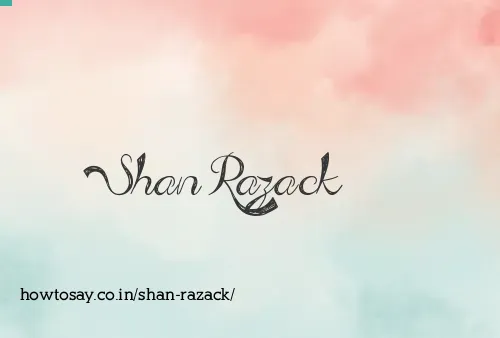 Shan Razack