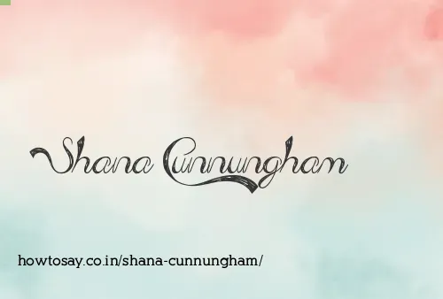 Shana Cunnungham