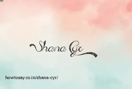Shana Cyr