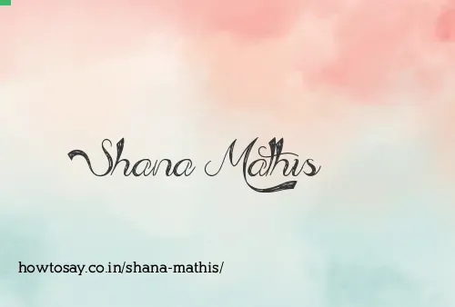 Shana Mathis
