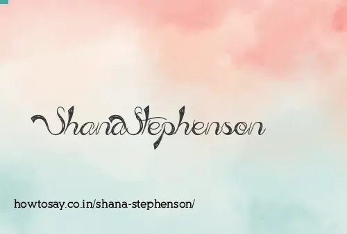 Shana Stephenson