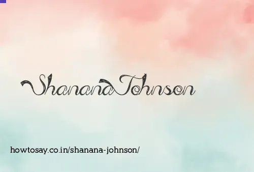Shanana Johnson