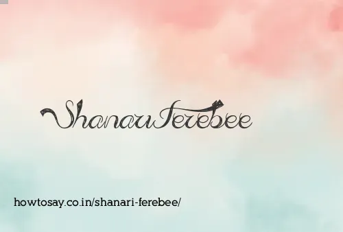 Shanari Ferebee