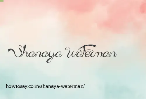 Shanaya Waterman