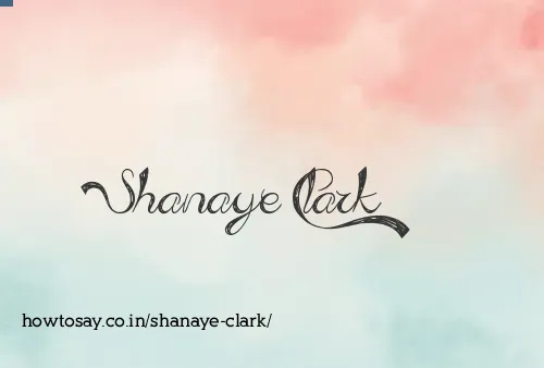 Shanaye Clark