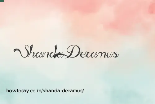 Shanda Deramus
