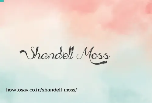 Shandell Moss