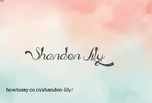 Shandon Lily
