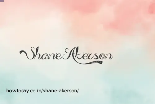Shane Akerson