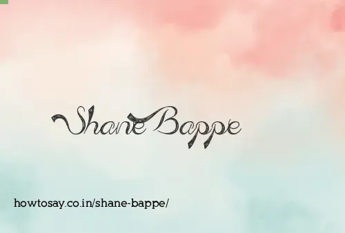 Shane Bappe