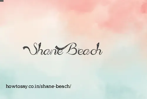 Shane Beach