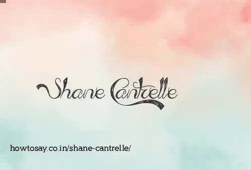 Shane Cantrelle