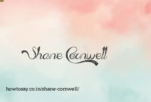 Shane Cornwell