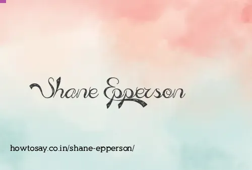 Shane Epperson