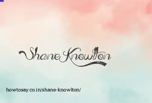Shane Knowlton