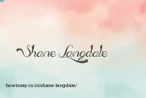 Shane Langdale