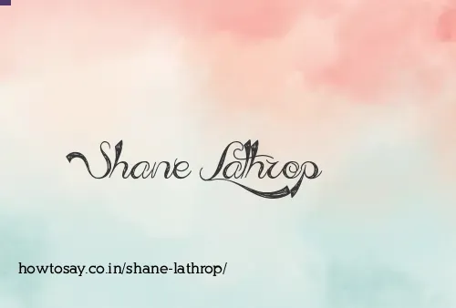Shane Lathrop