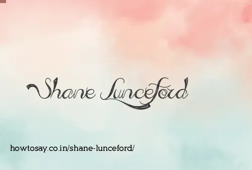 Shane Lunceford