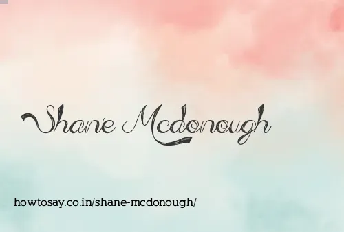 Shane Mcdonough