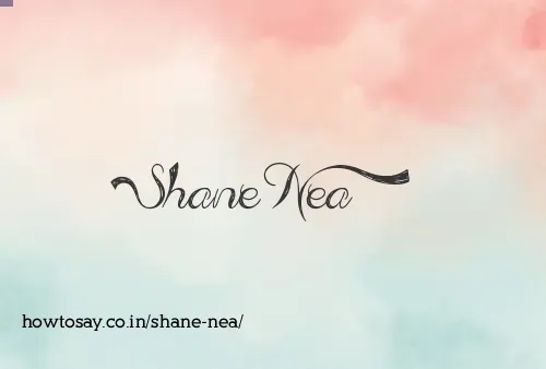 Shane Nea