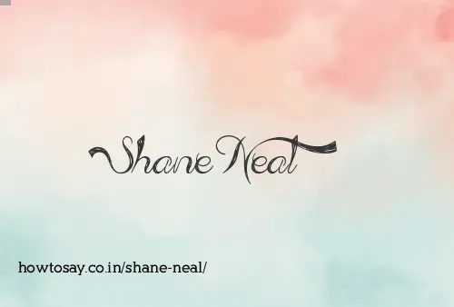 Shane Neal