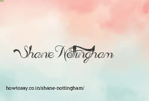 Shane Nottingham