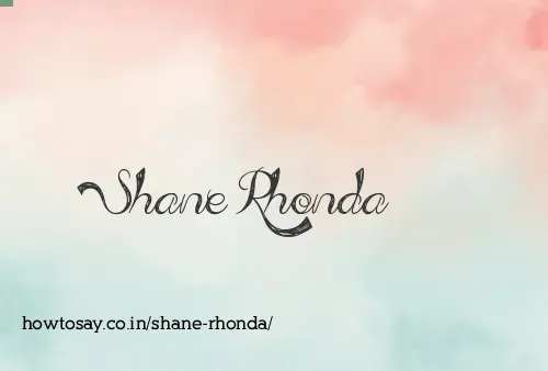 Shane Rhonda