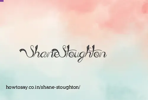 Shane Stoughton