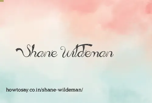 Shane Wildeman