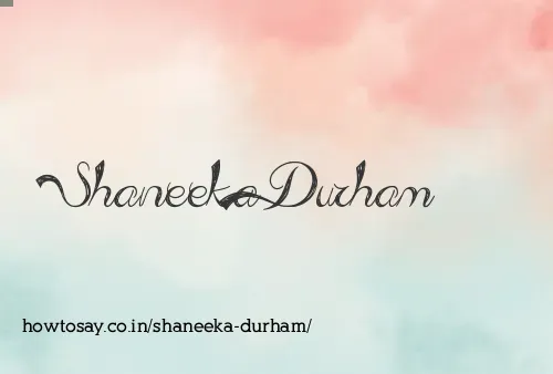 Shaneeka Durham