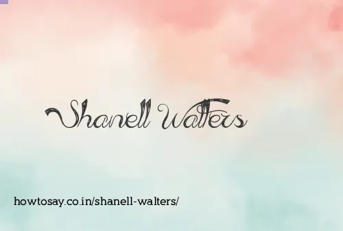 Shanell Walters