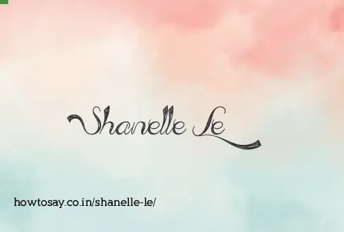 Shanelle Le