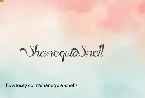 Shanequia Snell