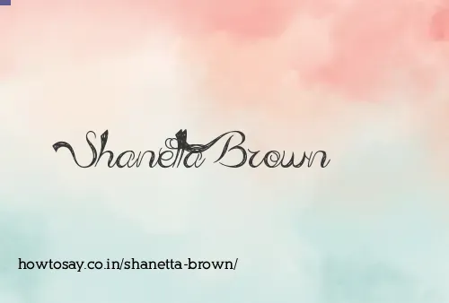 Shanetta Brown