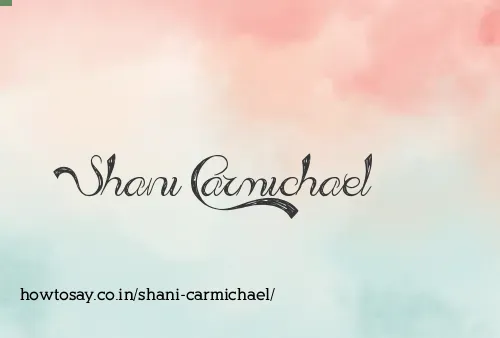 Shani Carmichael