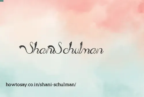 Shani Schulman