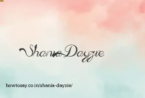 Shania Dayzie