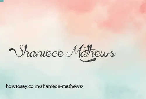 Shaniece Mathews