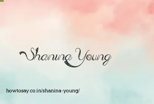 Shanina Young