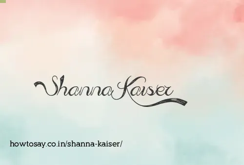 Shanna Kaiser