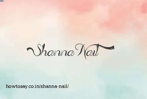 Shanna Nail